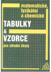 kniha Matematické, fyzikální a chemické tabulky a vzorce pro střední školy, Prometheus 2019