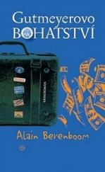 kniha Gutmeyerovo bohatství, Argo 2016