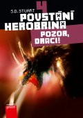 kniha Povstání Herobrina 4 – Pozor, draci!, CPress 2015