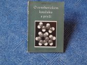 kniha O synthetickém kaučuku a pryži, SNTL 1954