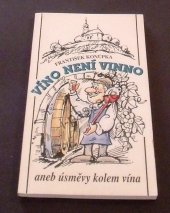 kniha Víno není vinno aneb úsměvy kolem vína, OK Trading Bzenec 1997