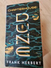 kniha Dune  Chapterhouse, Ace 2009