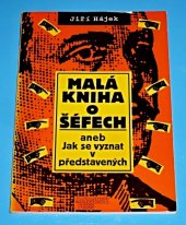 kniha Malá kniha o šéfech, aneb, Jak se vyznat v představených, Management Press 1996