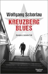 kniha Kreuzberg Blues  Denglers zehnter Fall, Kiepenheuer & Witsch 2020