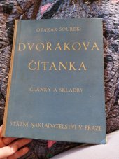 kniha Dvořákova čítanka Články a skladby ; Na paměť dvacátého pátého výročí smrti Ant. Dvořáka, Státní nakladatelství 1929