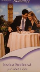 kniha Jako oheň a voda, Harlequin 2005