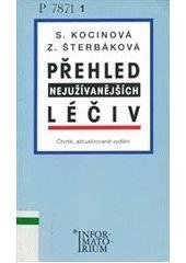 kniha Přehled nejužívanějších léčiv příručka pro střední zdravotnické školy, Informatorium 2003