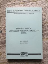 kniha Empirický výzkum v sociologii venkova a zemědělství, Česká zemědělská univerzita, Provozně ekonomická fakulta 2007