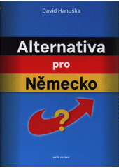 kniha Alternativa pro Německo?, Naše vojsko 2018