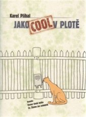 kniha Jako cool v plotě, Inspiracek 2006