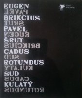 kniha Cadus rotundus = Sud kulatý, Český spisovatel 1993
