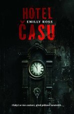 kniha Hotel času, Fobos  2024