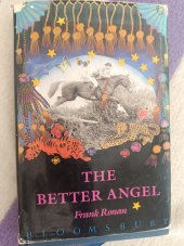 kniha The  better angel , Bloomsbury 1992