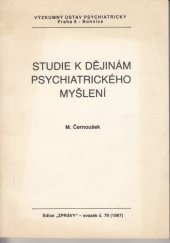 kniha Studie k dějinám psychiatrického myšlení. [Díl 1], Novinář 1987