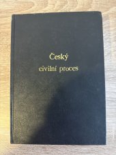 kniha Český civilní proces vysokoškolská právnická učebnice, Linde 1997