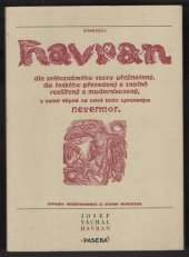 kniha Váchalův Havran dle světoznámého vzoru přejinačený, do českého převedený a značně rozšířený a modernizovaný, Paseka 1996