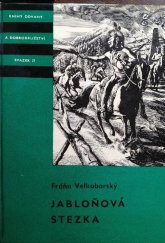 kniha Jabloňová stezka, Albatros 1970