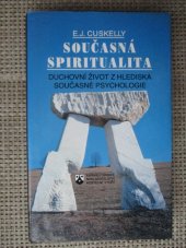 kniha Současná spiritualita duchovní život z hlediska současné psychologie, Karmelitánské nakladatelství 1994