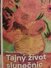 kniha Tajný život slunečnic , Prostor 2025