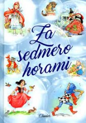 kniha Za sedmero horami, Junior 2019