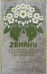 kniha Zemáky a jejich řádná úprava v kuchyních domácích i restauračních, Hejda a Tuček 1912