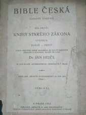 kniha Bible česká  Díl prvý - Knihy starého zákona - svazek II. Josue - Judit, Dědictví sv. Jana Nepomuckého 1932
