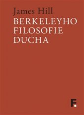 kniha Berkeleyho filosofie ducha, Filosofia 2017