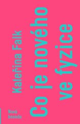 kniha Co je nového ve fyzice, Nová beseda 2018