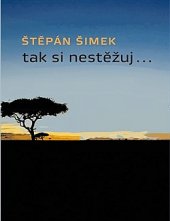 kniha Tak si nestěžuj..., Nemo 2014