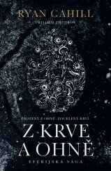 kniha Z krve a ohně Eferijská sága, Fobos 2025