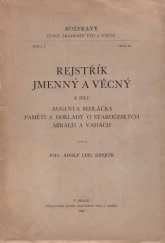 kniha Rejstřík jmenný a věcný k dílu Augusta Sedláčka Paměti a doklady o staročeských mírách a vahách, Česká akademie věd a umění 1933