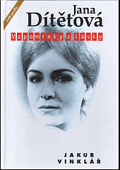 kniha Jana Dítětová vzpomínky z lásky, VIVO 1998