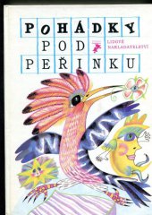 kniha Pohádky pod peřinku pro děti od 4 let, Lidové nakladatelství 1986
