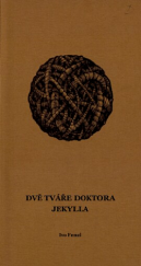 kniha Dvě tváře doktora Jekylla, Pro libris 2012