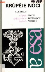 kniha Krůpěje noci výbor světových balad, Albatros 1982