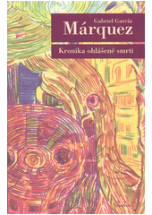 kniha Kronika ohlášené smrti, Odeon 2021