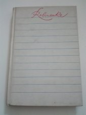 kniha Robinsonka, Československý spisovatel 1982