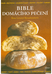 kniha Bible domácího pečení, Euromedia 2021