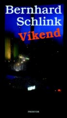 kniha Víkend, Prostor 2011