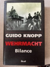 kniha Wehrmacht bilance, Ikar 2009