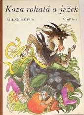 kniha Koza rohatá a ježek, Mladé letá 1985
