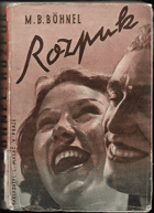 kniha Rozpuk Román vysokoškolské mládeže, L. Mazáč 1934