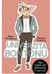 kniha Univerzita bontonu 500 tipů do pohody (i nepohody), XYZ 2018