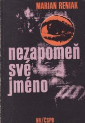 kniha Nezapomeň své jméno, Naše vojsko 1984