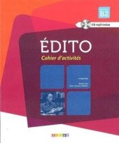 kniha Edito B2 (3. vydání) Cahier d’exercices + CD audio, Didier 2016