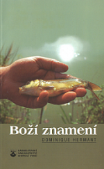 kniha Boží znamení,  Karmelitánské nakladatelství  1997