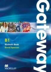 kniha Gateway B1 Student’s Book, Macmillan 2011