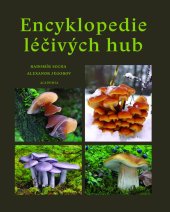 kniha Encyklopedie léčivých hub, Academia 2025