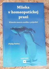 kniha Mlieka v homeopatickej praxi, Modrý Peter 2012