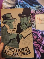 kniha Two stories by Mark Twain, Nakladatelství cizojazyčné literatury 1963